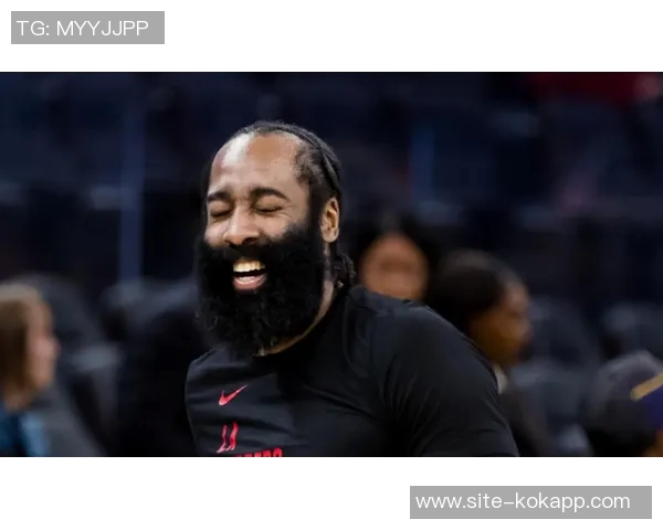 卢指导强调小卡哈登进攻天赋出众防守表现才是球队远行关键 卢指导强调小卡哈登进攻天赋出众防守表现才是球队远行关键